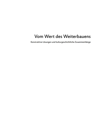 Imagen de portada: Vom Wert des Weiterbauens 1st edition 9783035622225