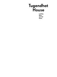 Imagen de portada: Tugendhat House. Ludwig Mies van der Rohe 3rd edition 9783035620917
