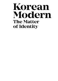 Cover image: Korean Modern: The Matter of Identity 1st edition 9783035622614