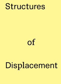 صورة الغلاف: Structures of Displacement 1st edition 9783035623048