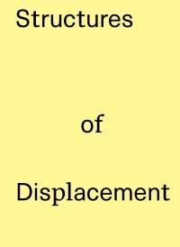 Titelbild: Structures of Displacement 1st edition 9783035623048