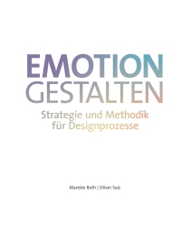 Immagine di copertina: Emotion gestalten 3rd edition 9783035623840