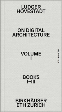 Cover image: On Digital Architecture in Ten Books 1st edition 9783035625981