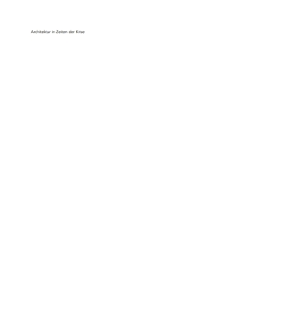 Cover image: Architektur in Zeiten der Krise 1st edition 9783035627725