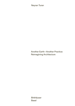 Imagen de portada: Another Earth – Another Practice 1st edition 9783035630091