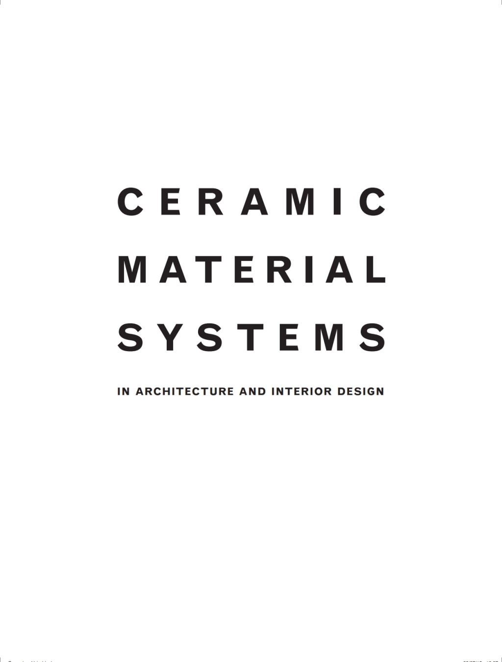 Ceramic Material Systems in Architecture and Interior Design 1st Edition