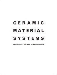 Omslagafbeelding: Ceramic Material Systems 1st edition 9783038218432