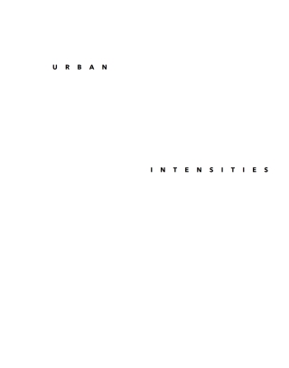 Omslagafbeelding: Urban Intensities 1st edition 9783038214779