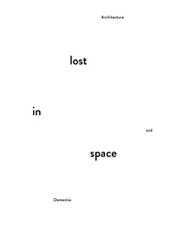 Omslagafbeelding: lost in space 1st edition 9783038215004