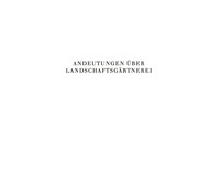 Cover image: Andeutungen über Landschaftsgärtnerei 1st edition 9783038215332