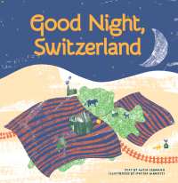 صورة الغلاف: Good Night, Switzerland 9783038691143