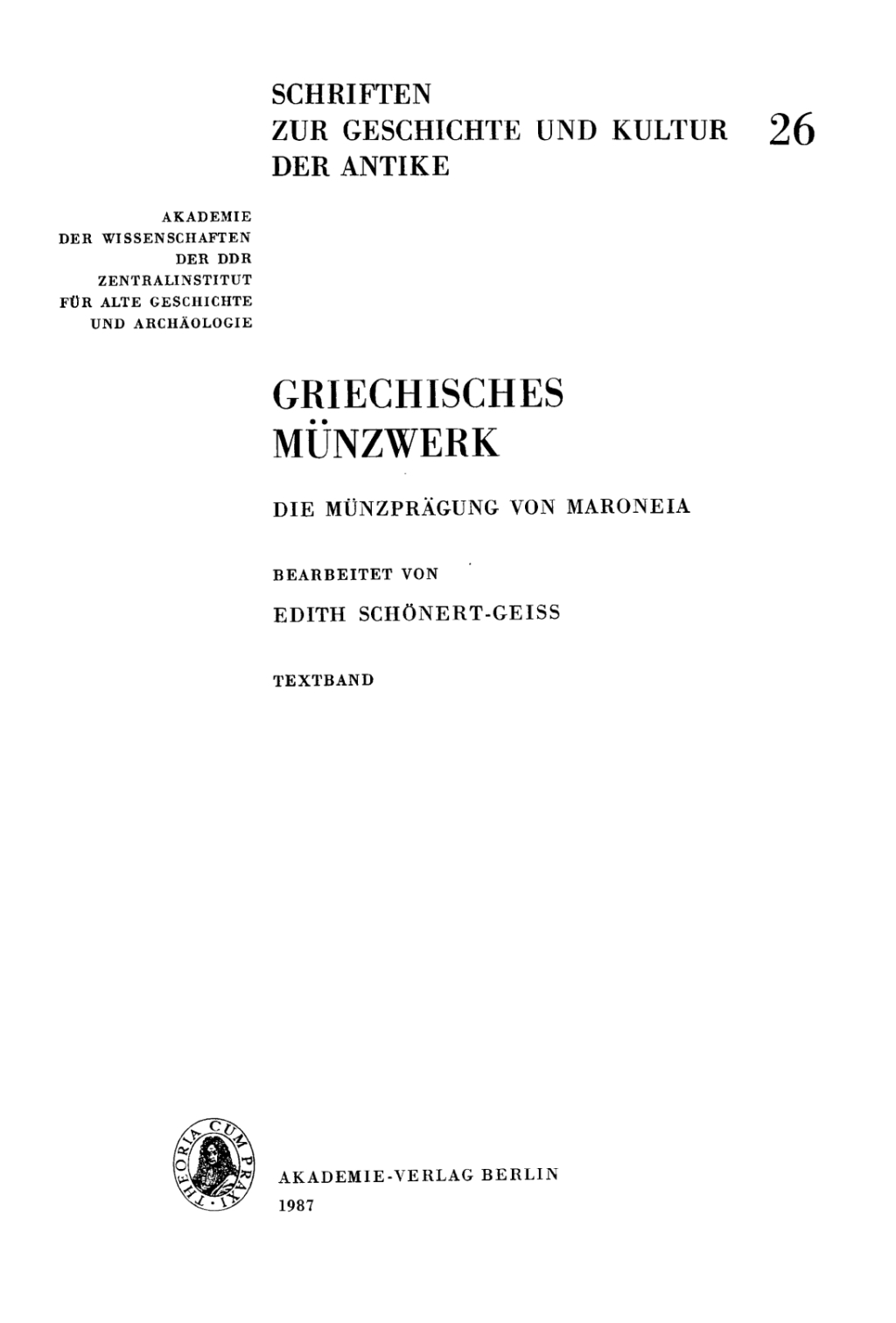 Die Münzprägung von Maroneia Textband und Tafelband 1st Edition