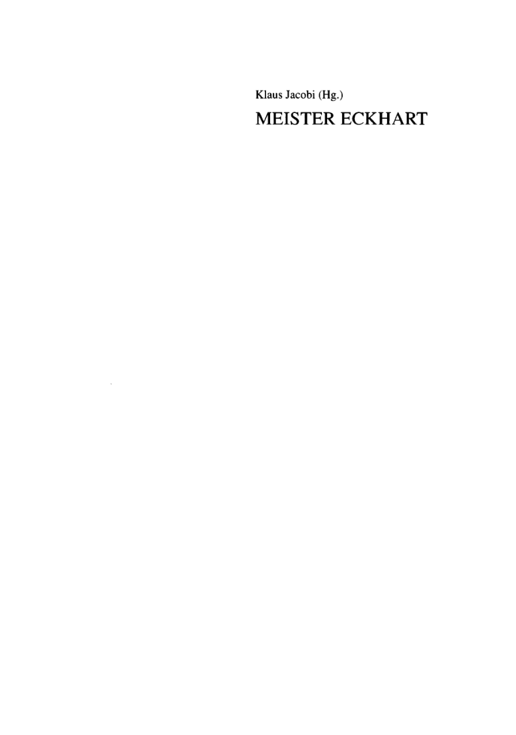 Meister Eckhart. Lebensstationen – Redesituationen 1st Edition
