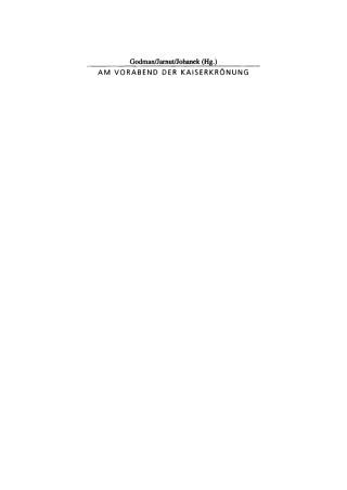 Imagen de portada: Am Vorabend der Kaiserkrönung 1st edition 9783050034973