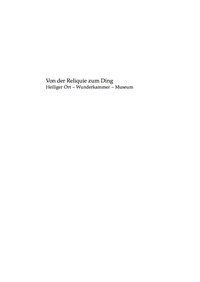 Cover image: Von der Reliquie zum Ding 1st edition 9783050049281