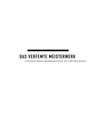 Imagen de portada: Das verfemte Meisterwerk 1st edition 9783050043609
