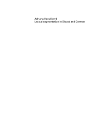 صورة الغلاف: Lexical segmentation in Slovak and German 1st edition 9783050046327