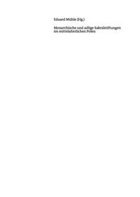 Titelbild: Monarchische und adlige Sakralstiftungen im mittelalterlichen Polen 1st edition 9783050059266