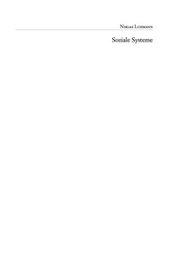 Titelbild: Niklas Luhmann: Soziale Systeme 1st edition 9783050051703