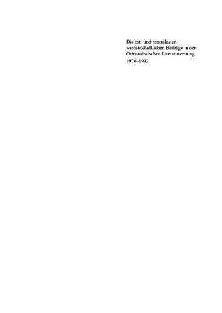 Cover image: Die ost- und zentralwissenschaftlichen Beiträge in der Orientalischen <br>Literaturzeitung 1976–1992 1st edition 9783050025124