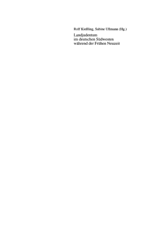 Cover image: Landjudentum im deutschen Südwesten während der Frühen Neuzeit 1st edition 9783050034027