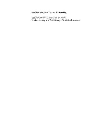 Cover image: Gemeinwohl und Gemeinsinn im Recht 1st edition 9783050036786