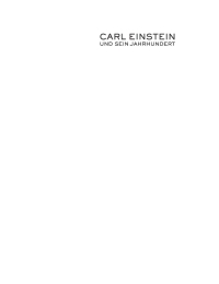 Omslagafbeelding: Carl Einstein und sein Jahrhundert 1st edition 9783050038636