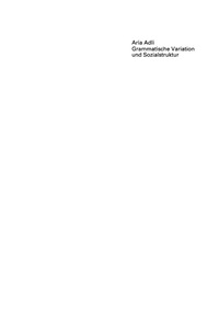 Cover image: Grammatische Variation und Sozialstruktur 1st edition 9783050041025