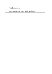Cover image: Über das Narrative in der politischen Theorie 1st edition 9783050041452