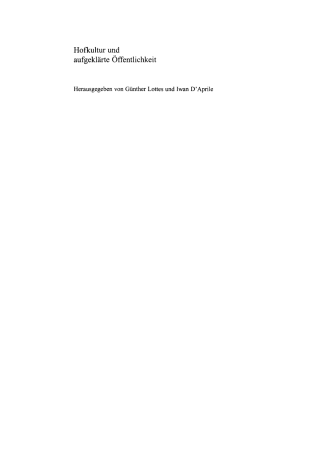 表紙画像: Hofkultur und aufgeklärte Öffentlichkeit 1st edition 9783050041797