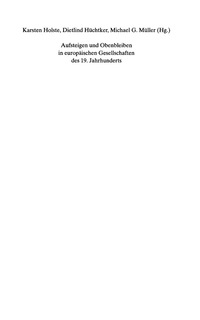 Titelbild: Aufsteigen und Obenbleiben in europäischen Gesellschaften des 19. Jahrhunderts 1st edition 9783050045627
