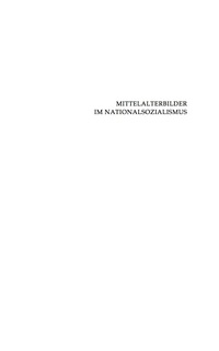 Imagen de portada: Mittelalterbilder im Nationalsozialismus 1st edition 9783050060965