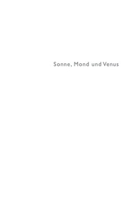 Imagen de portada: Sonne, Mond und Venus 1st edition 9783050063652