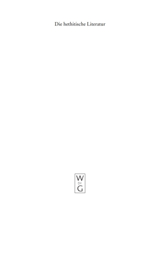 Titelbild: Die hethitische Literatur 1st edition 9783110188776