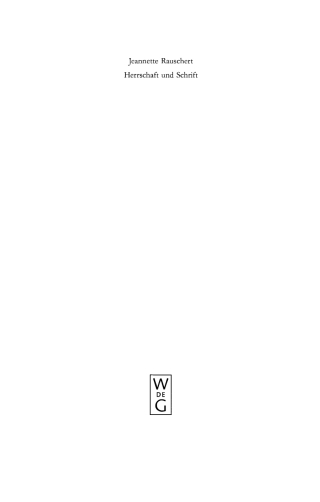 表紙画像: Herrschaft und Schrift 1st edition 9783110182712