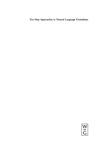 Cover image: Two-Step Approaches to Natural Language Formalism 1st edition 9783110178210