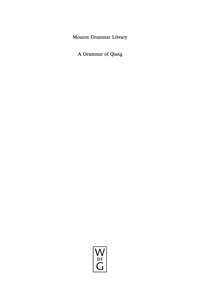 Titelbild: A Grammar of Qiang 1st edition 9783110178296