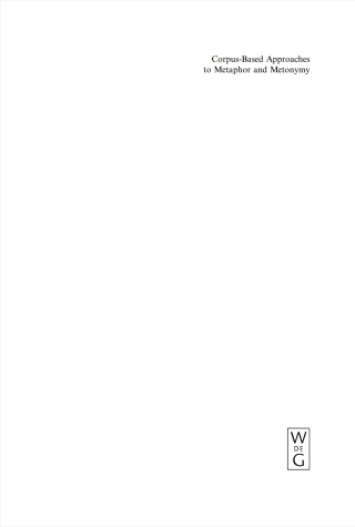 Cover image: Corpus-Based Approaches to Metaphor and Metonymy 1st edition 9783110186048