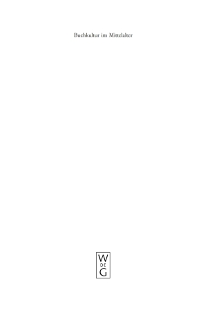 Omslagafbeelding: Buchkultur im Mittelalter 1st edition 9783110189223