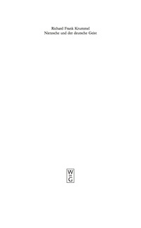 Titelbild: Ausbreitung und Wirkung des Nietzscheschen Werkes im deutschen Sprachraum bis zum Ende des Zweiten Weltkrieges 1st edition 9783110189865