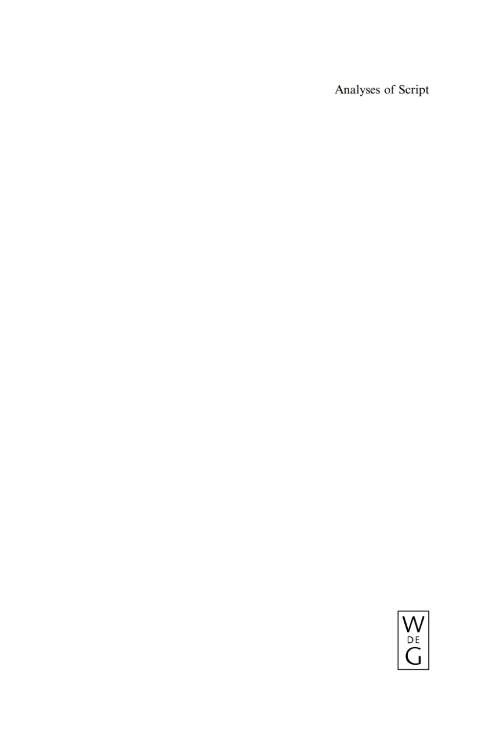 Analyses of Script Properties of Characters and Writing Systems 1st Edition