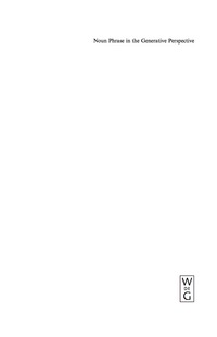 Imagen de portada: Noun Phrase in the Generative Perspective 1st edition 9783110176841