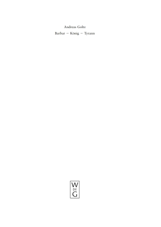 Cover image: Barbar – König – Tyrann 1st edition 9783110189858