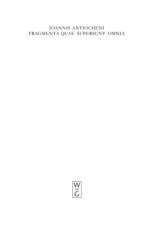 Titelbild: Ioannis Antiocheni fragmenta quae supersunt omnia 1st edition 9783110204025