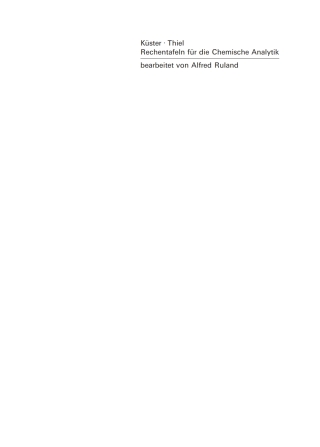 Cover image: Rechentafeln für die Chemische Analytik 106th edition 9783110202489