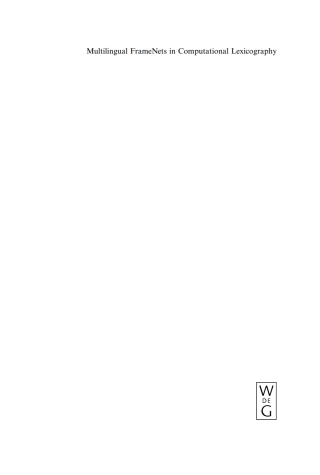 Imagen de portada: Multilingual FrameNets in Computational Lexicography 1st edition 9783110212969