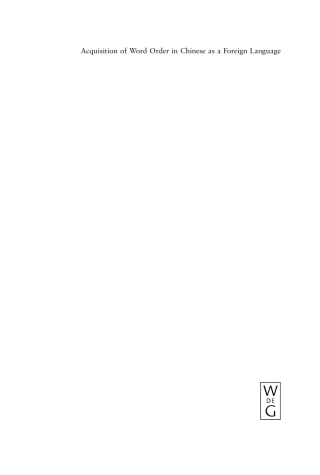 Cover image: Acquisition of Word Order in Chinese as a Foreign Language 1st edition 9783110216189