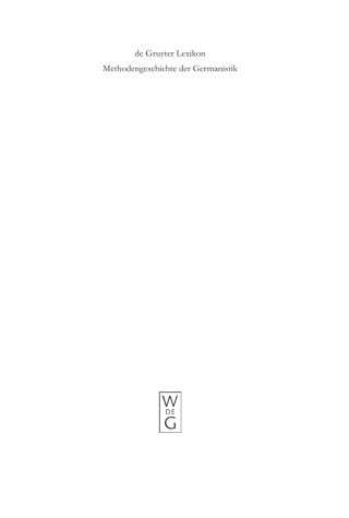 Imagen de portada: Methodengeschichte der Germanistik 1st edition 9783110188806