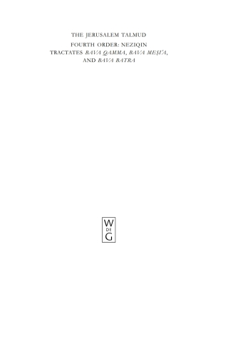 Imagen de portada: Tractates Bava Qamma, Bava Mesi'a, and Bava Batra 1st edition 9783110209433