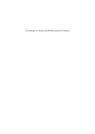Imagen de portada: The Stranger in Ancient and Mediaeval Jewish Tradition 1st edition 9783110222036